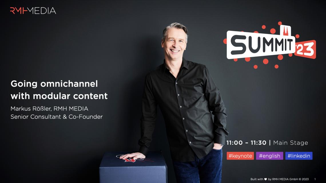 RMH MEDIA SUMMIT 23 - Omnichannel with modular content